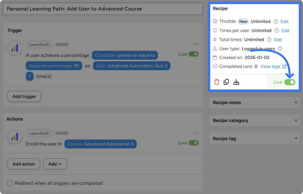Uncanny Automator recipe to create an automated personal learning path in WordPress. The automation enrolls the user in a course titled, “Advanced Automation 5” if they pass a quiz titled “Advanced Automation Quiz 5” with a score of 90% or more.