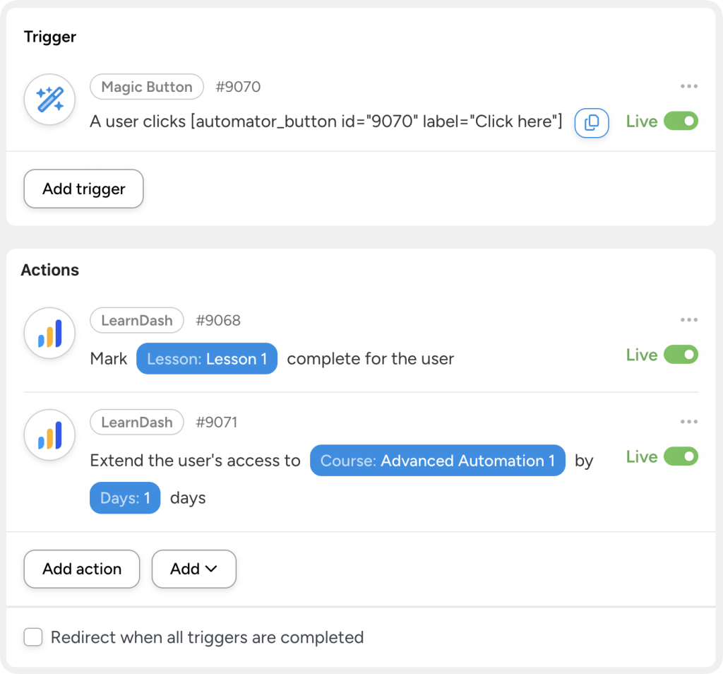 give-users-control-over-learning LearnDash automation workflow showing a Magic Button trigger with a shortcode to place anywhere on the front-end of a WordPress site that marks a lesson complete and extends course access, giving learners more control over their learning experiences.