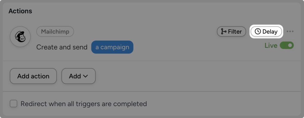 Automator Mailchimp action “Create and send a campaign”. The user has highlighted the “Delay” option.