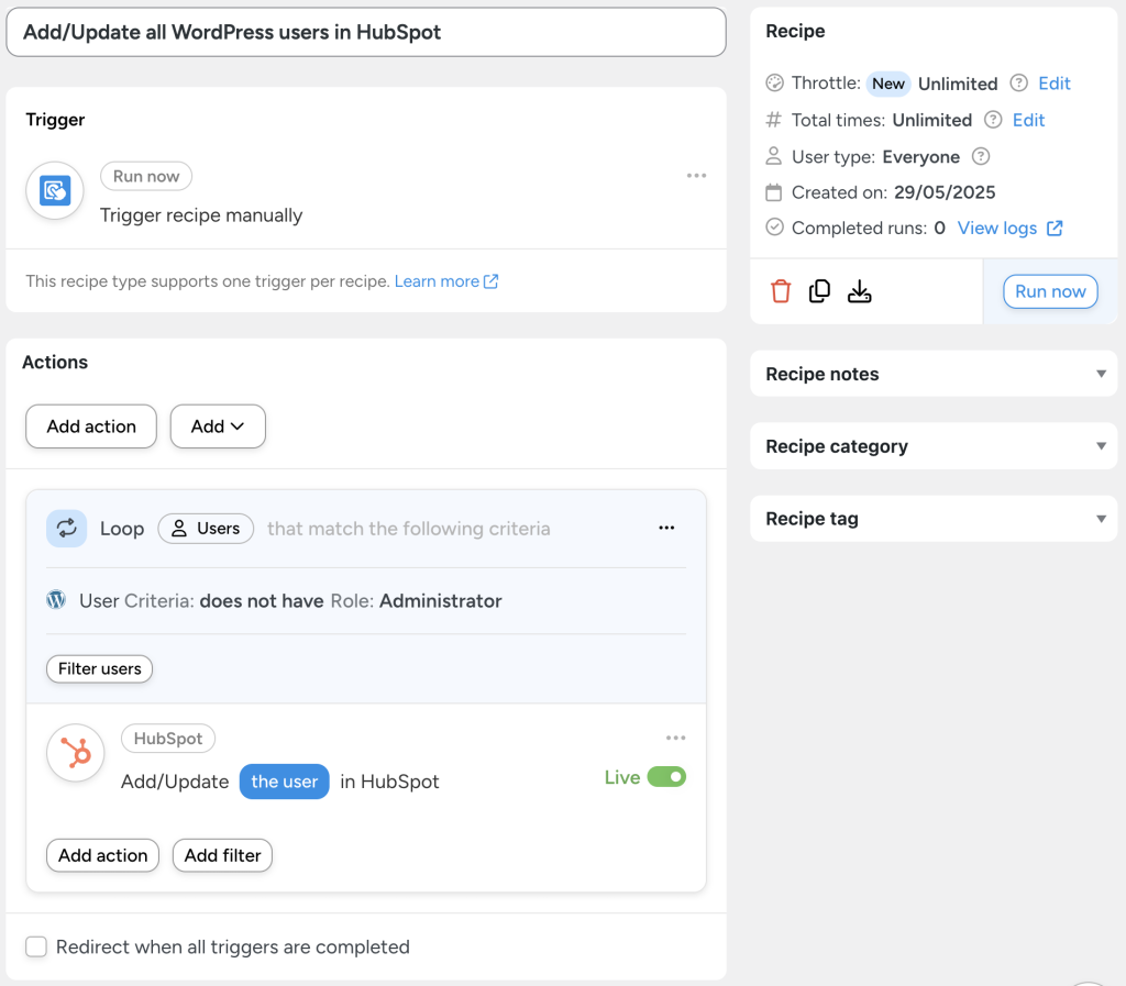 add-update-wordpress-users-in-hubspot-automator-recipe Automator recipe using the “Run now” integration to add/update all WordPress users to/in HubSpot that meet the filter criteria.