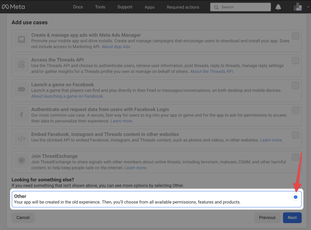 meta-create-an-app-use-cases-other Meta developer dashboard showing the "Add use cases" step of app creation, with the "Other" option selected at the bottom. A note indicates this option uses the old experience and allows choosing from all available permissions, features, and products.