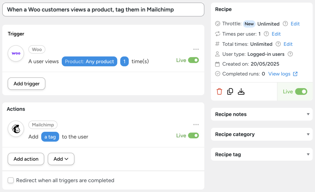 Uncanny Automator recipe to connect Mailchimp to WordPress by tagging logged-in users in Mailchimp when they view any WooCommerce product. The recipe triggers after one view and applies a Mailchimp tag automatically.
