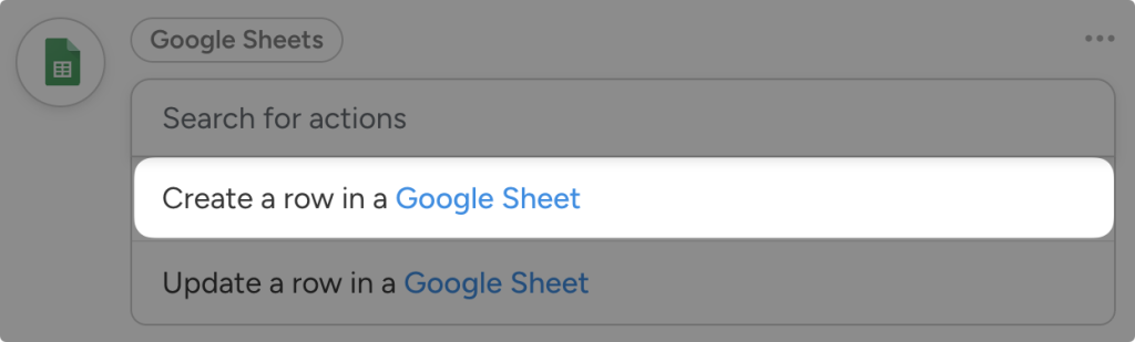 google-sheets-action-create-row-in-google-sheet Dropdown list of Google Sheets actions in Uncanny Automator. The user has highlighted the action, “Create a row in a Google Sheet”.