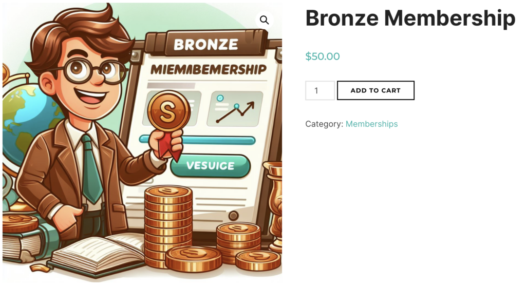WooCommerce product page for a "Bronze Membership" priced at $50. The image features a cartoon businessman holding a coin, with stacks of gold coins and a membership certificate.