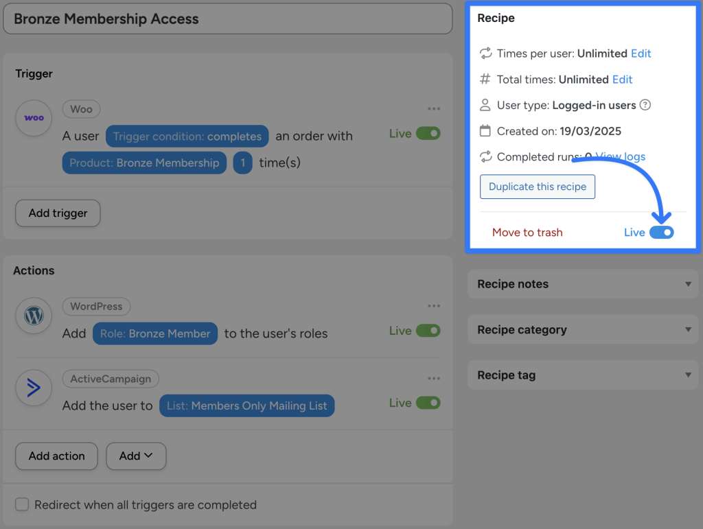 Uncanny Automator recipe for a WordPress membership website: When a user completes a WooCommerce order for "Bronze Membership," they are assigned the "Bronze Member" role in WordPress and added to the "Members Only Mailing List" in ActiveCampaign.