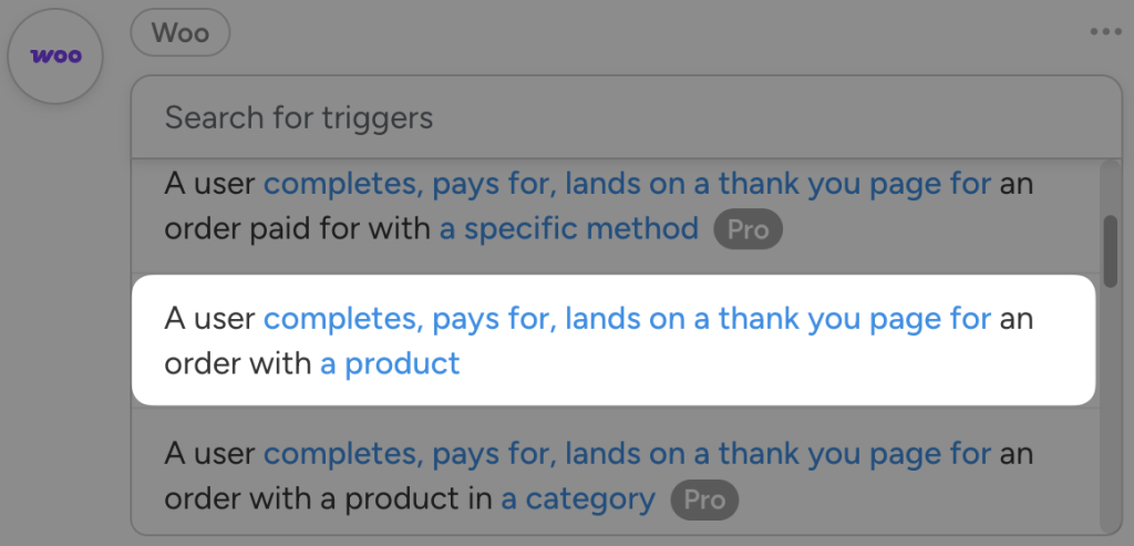 WooCommerce trigger selection screen in Uncanny Automator, highlighting the "A user completes, pays for, lands on a thank you page for an order with a product" trigger.
