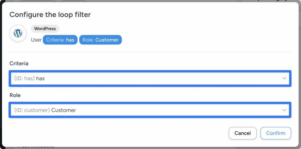 Uncanny Automator “Configure the loop filter” screen showing WordPress user criteria set to has role Customer.