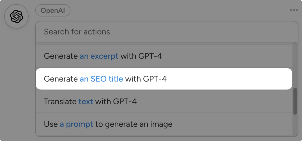 openai-action-generate-seo-title-with-gpt Dropdown list of OpenAI actions in Uncanny Automator. The user has highlighted the action "Generate an SEO title with GPT-4".