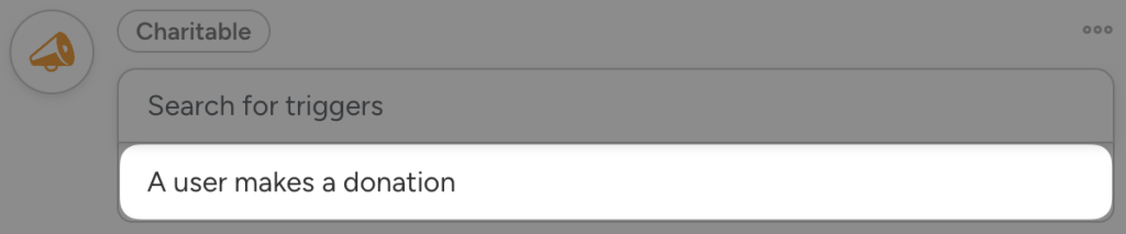 charitable-trigger-a-user-makes-a-donation charitable-trigger-a-user-makes-a-donation