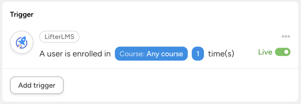 lifterlms-trigger-user-is-enrolled-in-course-live