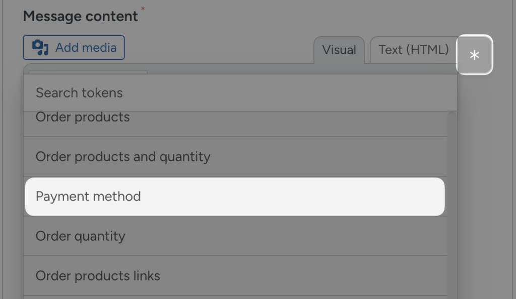 automator-woo-token-payment-method Uncanny Automator message content editor displaying a dropdown menu for inserting dynamic tokens. The highlighted option is 'Payment method,' with other available tokens including 'Order products,' 'Order products and quantity,' and 'Order quantity.'