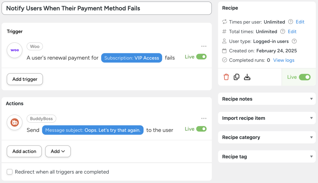 notify-users-when-payment-method-fails Uncanny Automator recipe titled 'Notify Users When Their Payment Method Fails.' This setup leverages the BuddyBoss WooCommerce integration to trigger a notification when a user's renewal payment for a subscription fails in WooCommerce. The action sends a BuddyBoss message to the user, making it easy to connect BuddyBoss to WooCommerce for automated subscription renewal alerts.