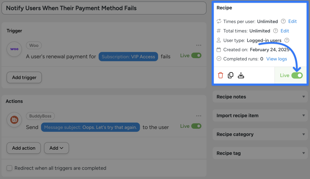 notify-users-when-payment-method-fails-live Uncanny Automator recipe titled 'Notify Users When Their Payment Method Fails,' with the 'Live' status toggle highlighted. The highlighted section emphasizes the recipe's active status, demonstrating how to connect BuddyBoss to WooCommerce for automated payment failure notifications.