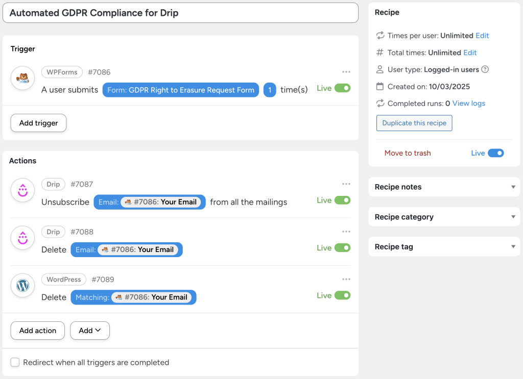 A Drip automation in Uncanny Automator that ensures GDPR compliance by unsubscribing, deleting, and removing users from WordPress and Drip when they submit a data erasure request form.