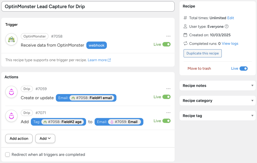 An Uncanny Automator recipe that captures leads from an OptinMonster webhook and automatically creates or updates contacts in Drip with a secondary action to add a tag.