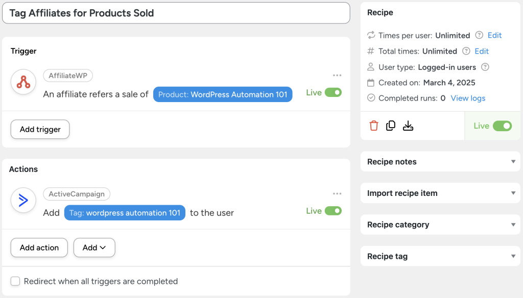 tag-affiliates-for-products-sold-automator-recipe Uncanny Automator recipe to connect ActiveCampaign to AffiliateWP by tagging affiliates for referred product sales.