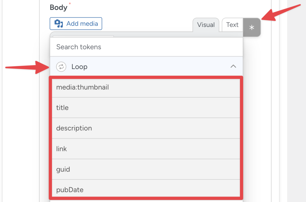 Token selector panel in an RSS feed automation, showing available loop tokens: media:thumbnail, title, description, link, guid, and pubDate.
