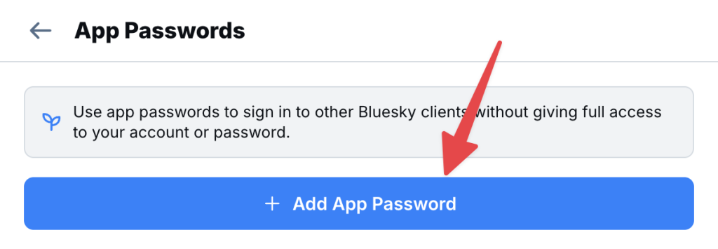 Bluesky “App Passwords” settings screen with a red arrow pointing to the blue “Add App Password” button, used to authorize third-party apps like Uncanny Automator.