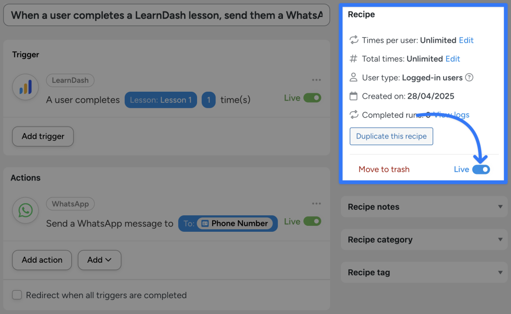connect-learndash-to-whatsapp-recipe-1-live Automator recipe showing how to connect LearnDash to WhatsApp: when a user completes a LearnDash lesson, the automation sends a WhatsApp message to the user's phone number. The “Live” toggle is highlighted.