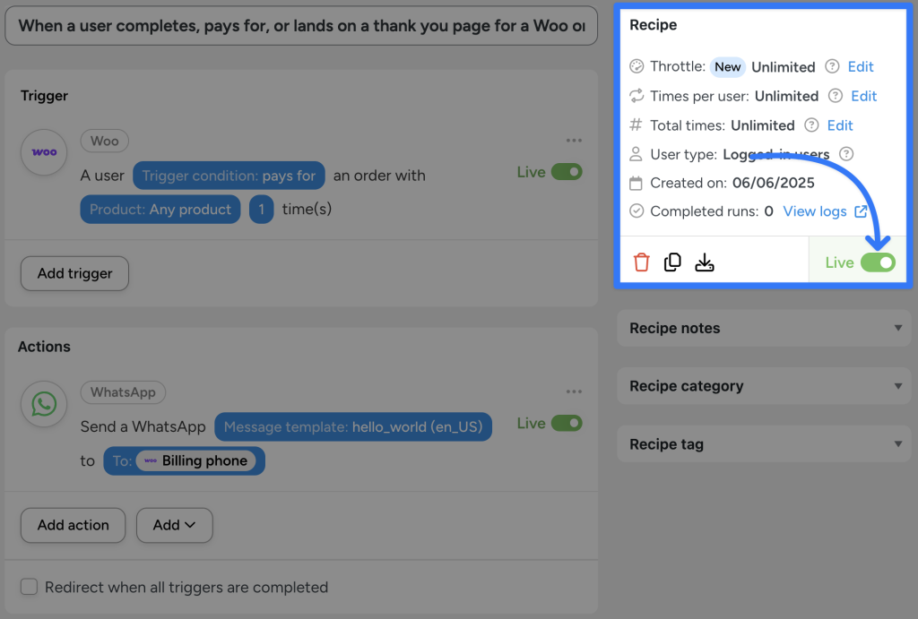 Uncanny Automator recipe showing a WooCommerce WhatsApp integration setup where a user receives a WhatsApp message after paying for any Woo product. The recipe is set to “Live”.