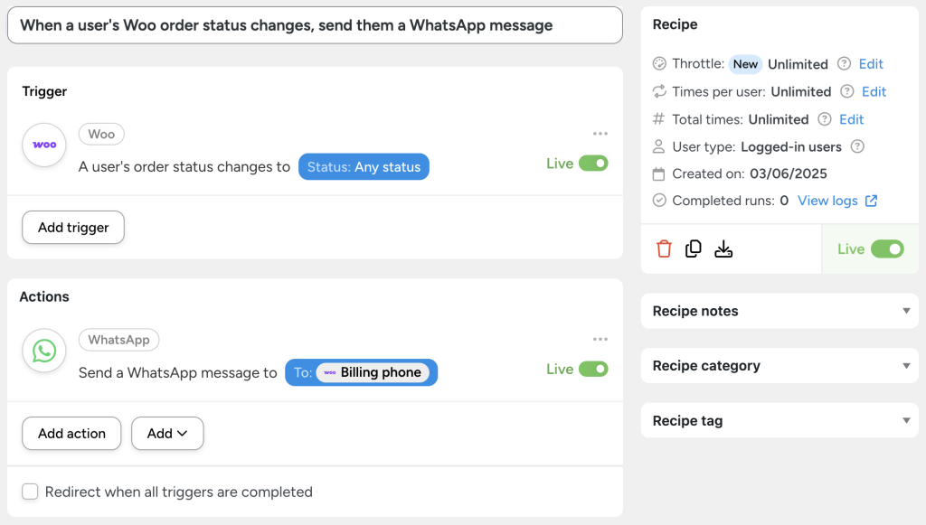 A WooCommerce WhatsApp integration recipe in Uncanny Automator that sends a WhatsApp notification to the user's billing phone number whenever their order status changes.