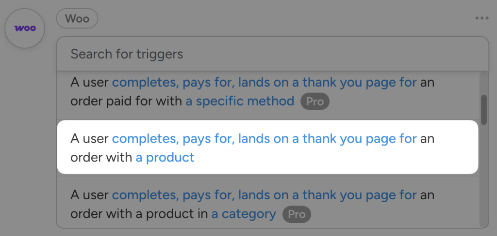 Automator action list for Woo, highlighting the action "A user completes, pays for, lands on a thank you page for an order with a product."