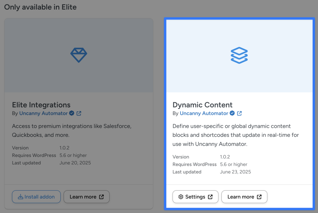 automator-dynamic-content-addon-activated Screenshot of Uncanny Automator's Elite addons showing the Dynamic Content addon for WordPress, which allows users to create user-specific or global dynamic content blocks and shortcodes that update in real-time.
