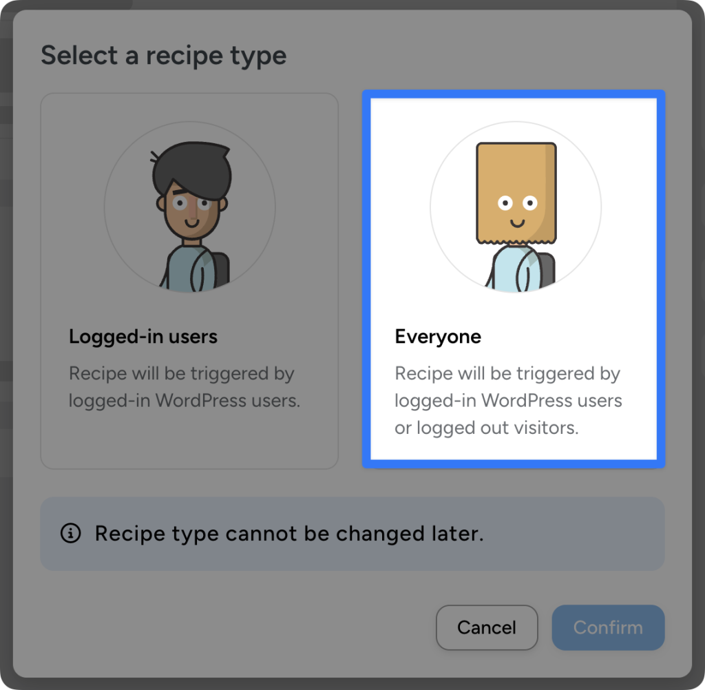 Uncanny Automator recipe type selection modal. The “Everyone” option is selected, allowing triggers for all users.