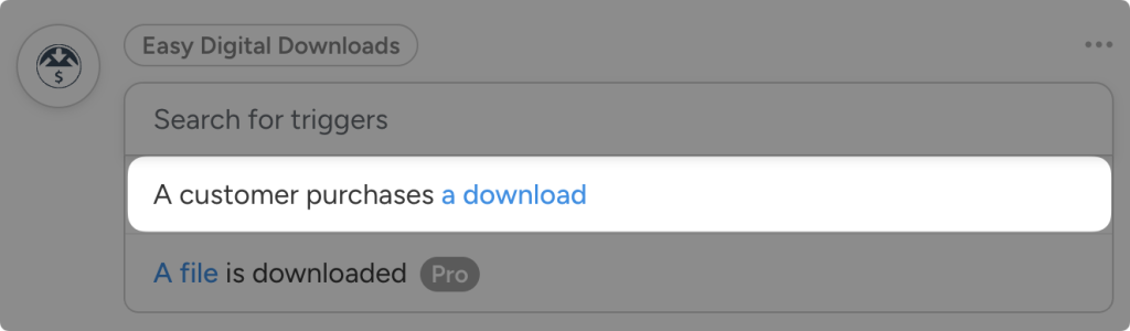 Automator EDD trigger dropdown list. The trigger “A customer purchases a download” is highlighted.