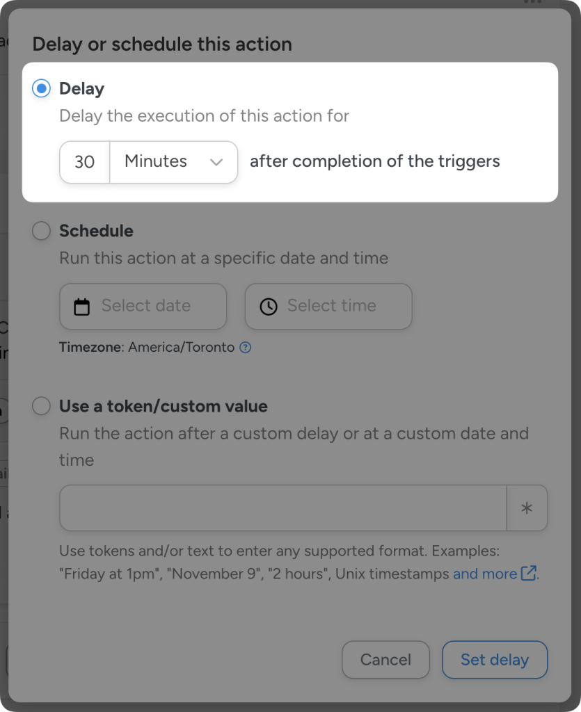 Automator delay settings with option to run action 30 minutes after triggers, schedule at a date/time, or use custom value.