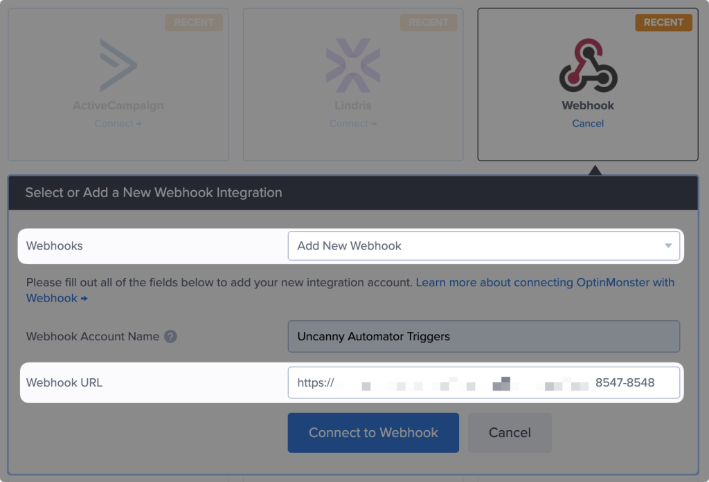 Webhook integration setup dialog for OptinMonster showing account name 'Uncanny Automator Triggers' and webhook URL field with Connect to Webhook button.