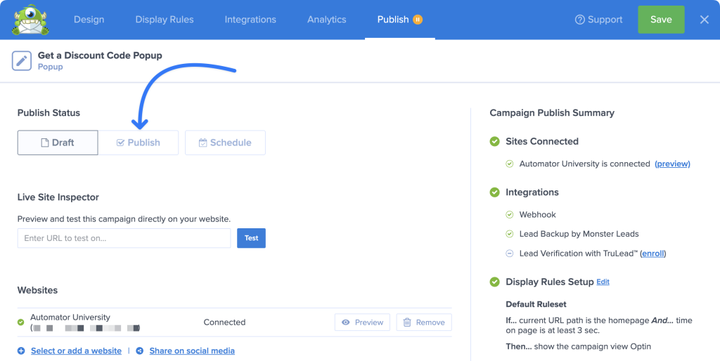 OptinMonster publish settings showing Draft, Publish, and Schedule options with an arrow pointing to the Publish button and campaign summary panel.