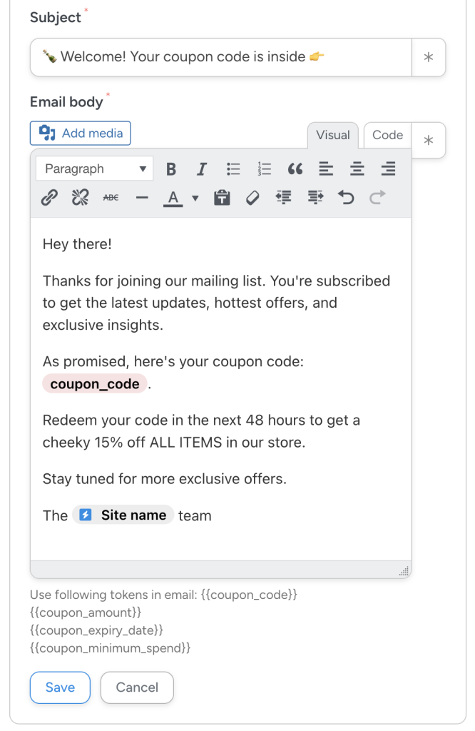 Email editor showing a sample WooCommerce discount coupon message. The email includes a thank you, the coupon code, some details about the offer, and a message to stay tuned.