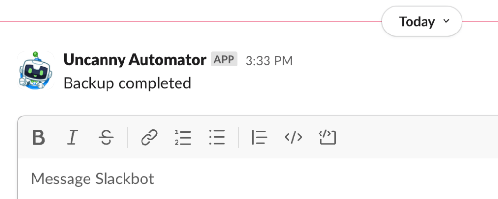 "Backup complete" message in Slack from Uncanny Automator app.