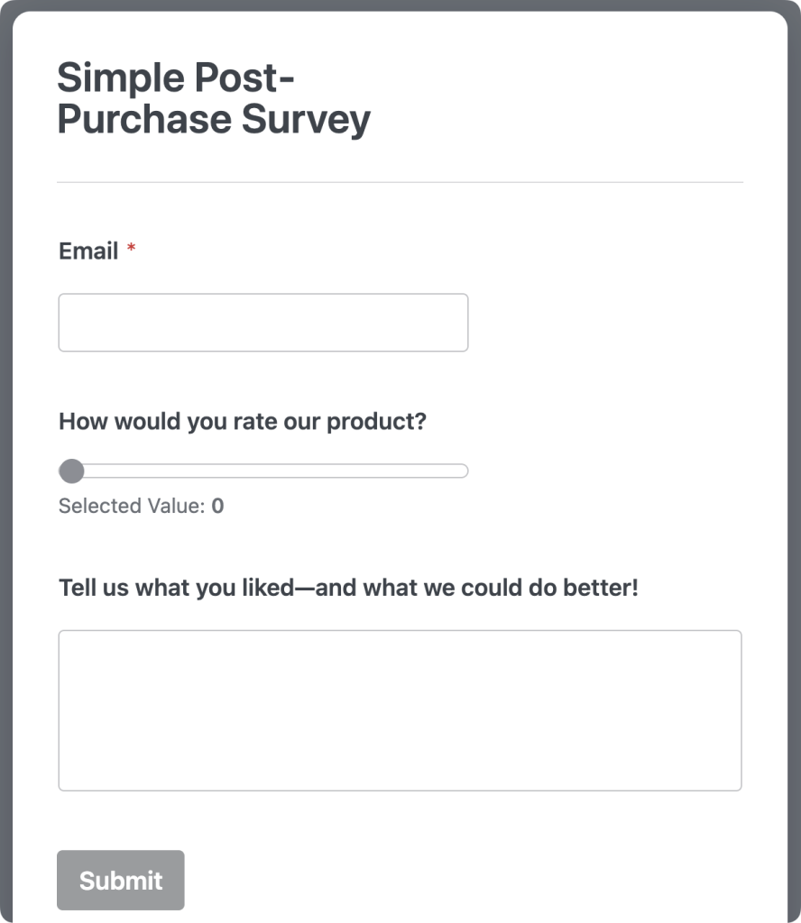 Simple post-purchase survey form with fields for email, product rating slider, feedback text box, and a submit button.