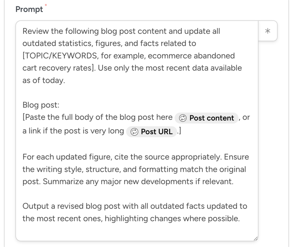 Prompt field containing instructions to update a blog post with the latest statistics and facts, citing sources and maintaining original style. Mentions placeholders for 'Post content' and 'Post URL' tokens.