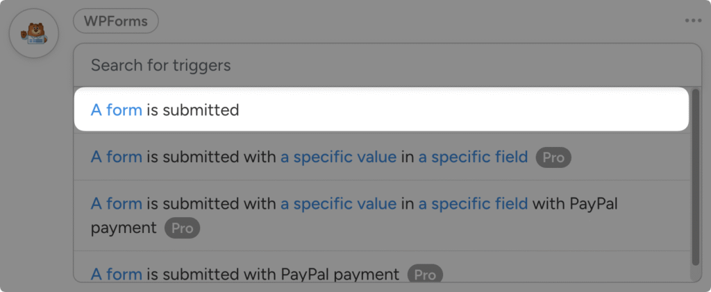 Dropdown list of WPForms triggers in Uncanny Automator. The user has highlighted the trigger, “A form is submitted”.