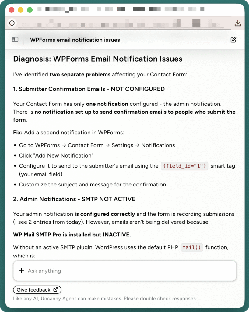 uncanny-agent-email-notification-issue Uncanny Agent chat diagnosing two WPForms email notification issues: a missing submitter confirmation email with steps to add one, and an inactive WP Mail SMTP Pro plugin causing email delivery failures.