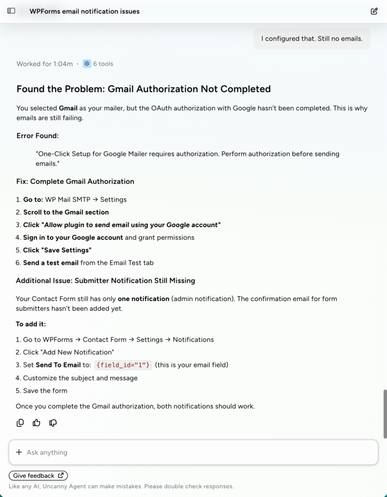 uncanny-agent-gmail-authorization-not-completed Uncanny Agent chat diagnosing incomplete Gmail OAuth authorization in WP Mail SMTP as the cause of email failures, with six steps to complete the authorization and additional steps to add a missing submitter confirmation notification in WPForms.