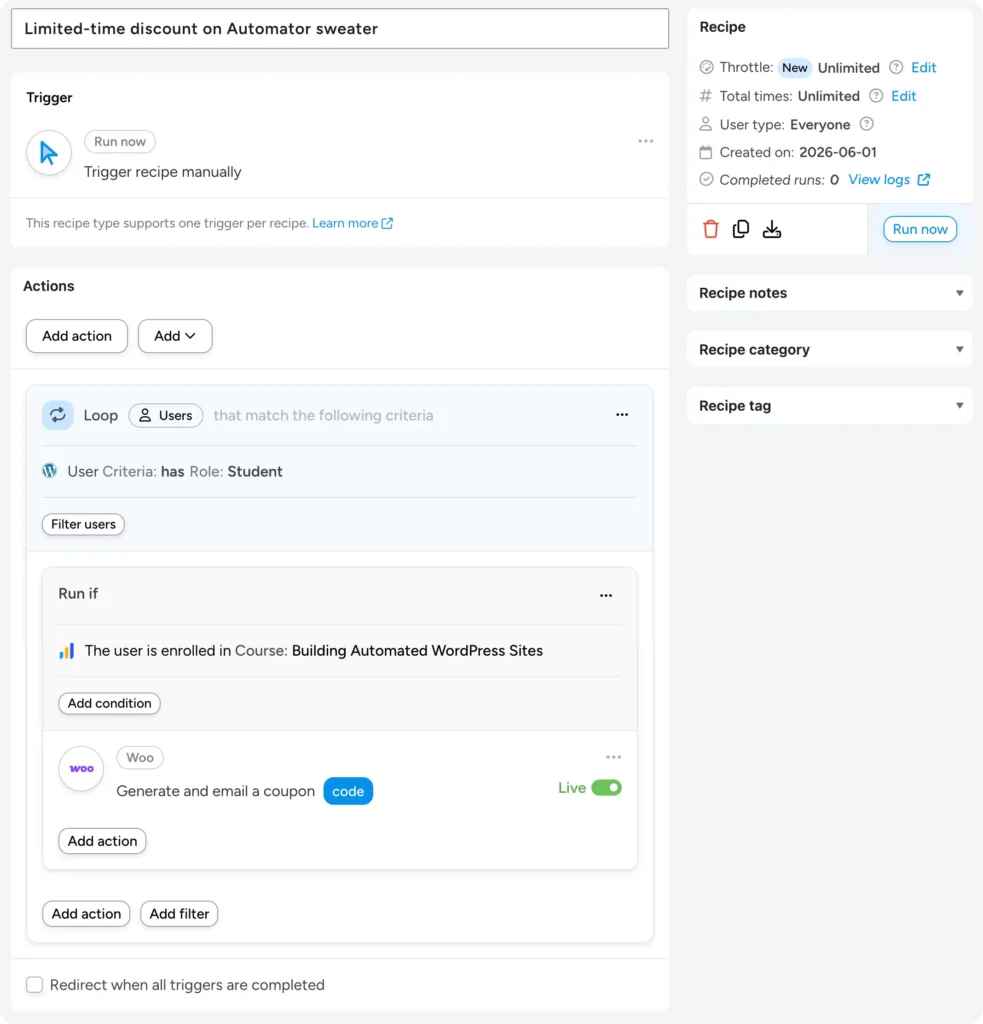 Uncanny Automator recipe titled 'Limited-time discount on Automator sweater' with a manual trigger and a user loop filtered to students, running a WooCommerce action to generate and email a coupon code when the user is enrolled in the Building Automated WordPress Sites course.