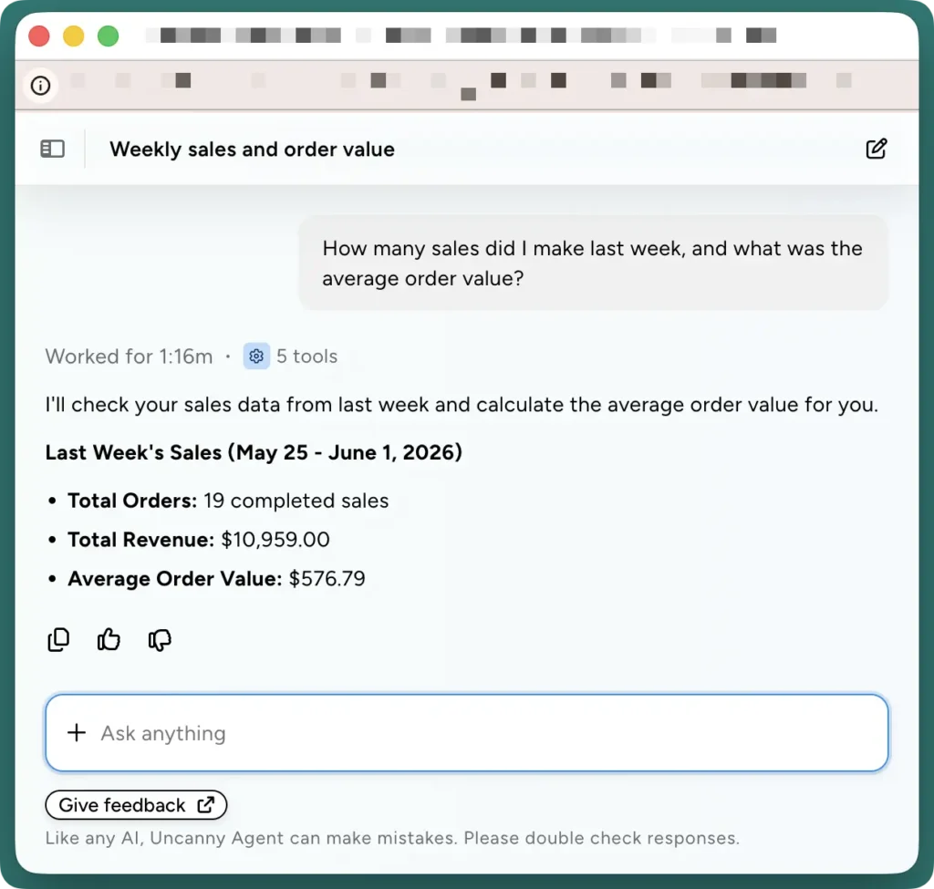 Uncanny Agent chat answering a question about weekly sales, reporting 19 completed orders, $10,959.00 in total revenue, and a $576.79 average order value for the week of May 25 to June 1, 2026.