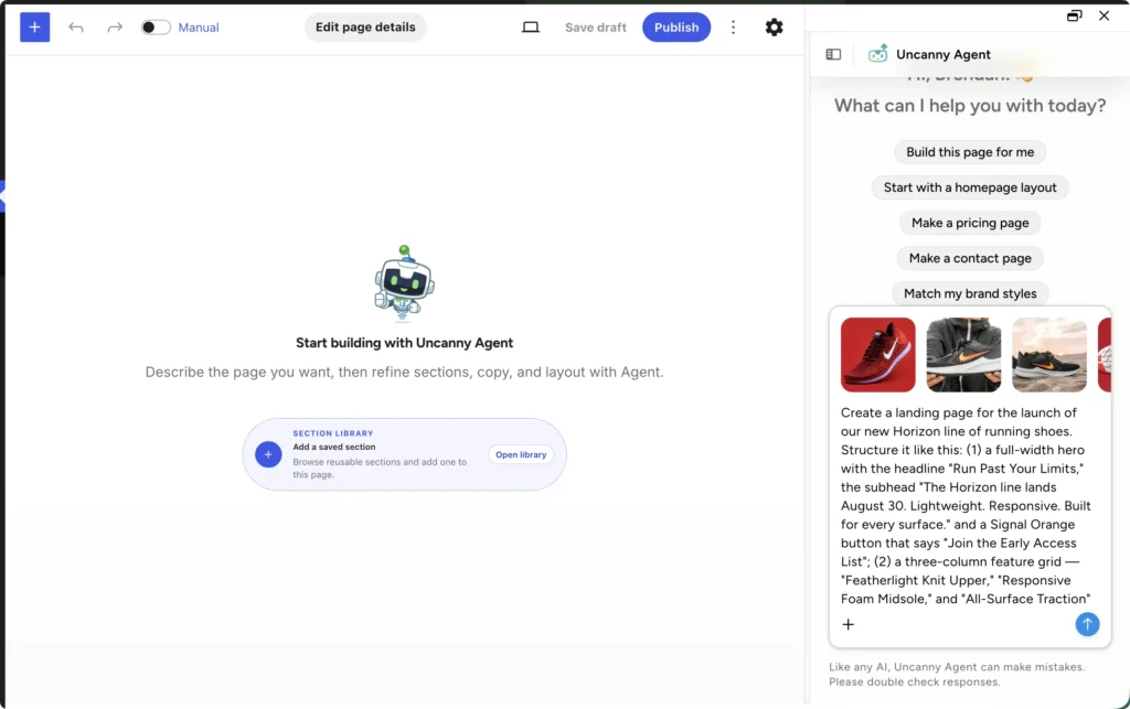 Empty Uncanny Page Builder canvas beside the Uncanny Agent chat panel, with a detailed landing page prompt and attached images.
