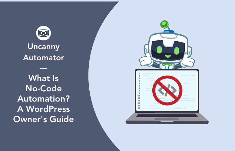 Cartoon robot above a laptop with a no-code symbol, for a WordPress no-code automation guide